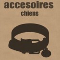 accessoires chiens